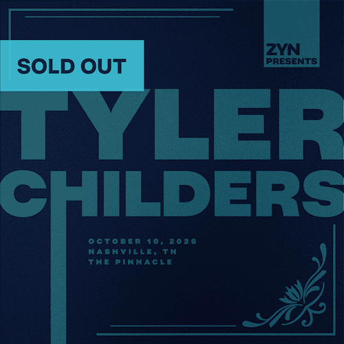 ZYN PRESENTS: Tyler Childers